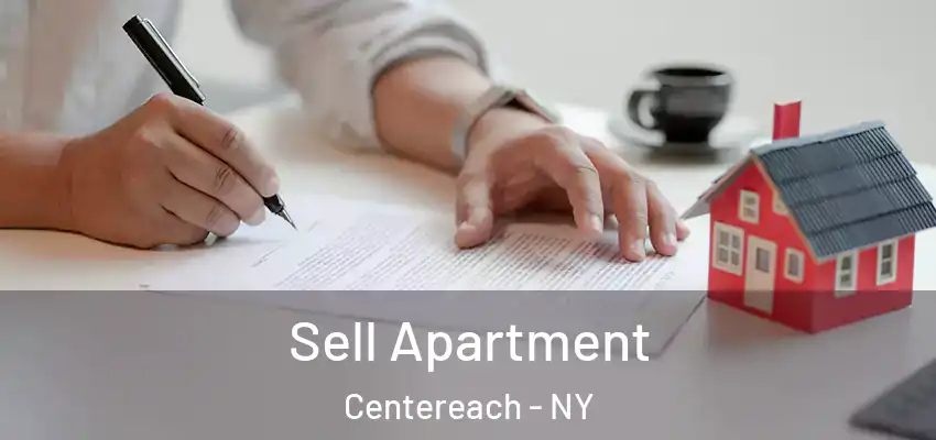  Sell Apartment Centereach - NY