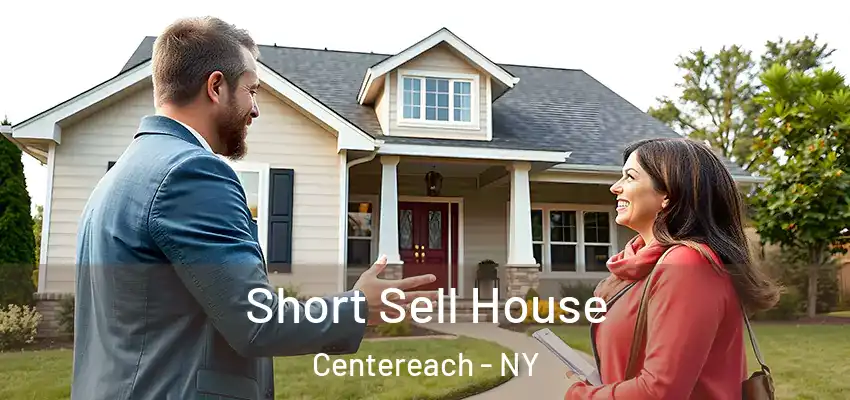 Short Sell House Centereach - NY